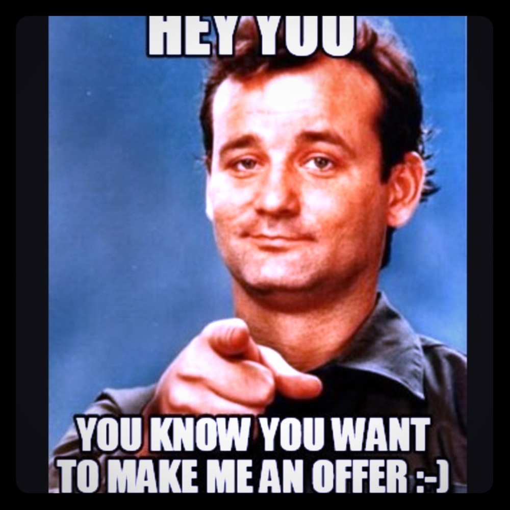 Reasonable offers are welcome here!